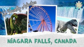 Family Fun Awaits at Niagara Falls Canada