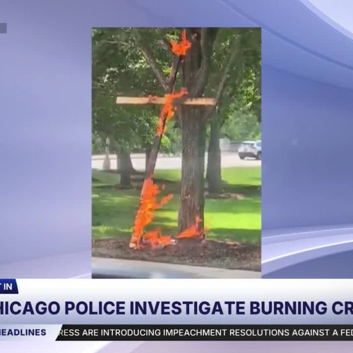 Burning Cross Probed in Chicago’s Grant Park