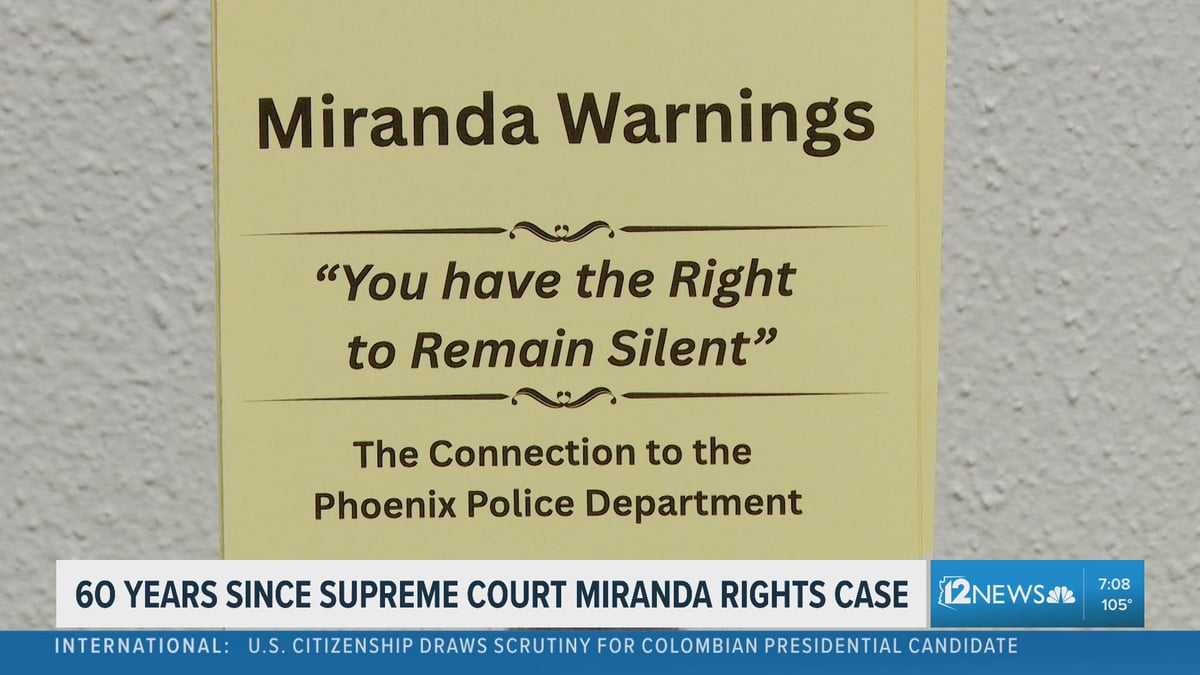 Miranda Warning Turns 60 After Phoenix Case Changed Policing