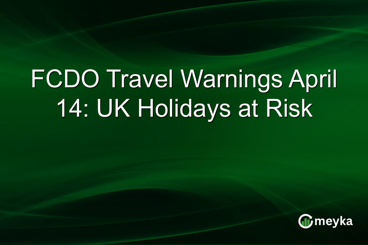 FCDO Warnings Threaten UK Holiday Plans