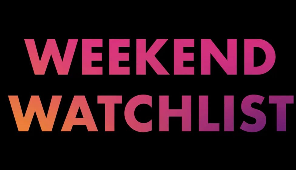 What To Watch This Weekend In Theaters And On Streaming