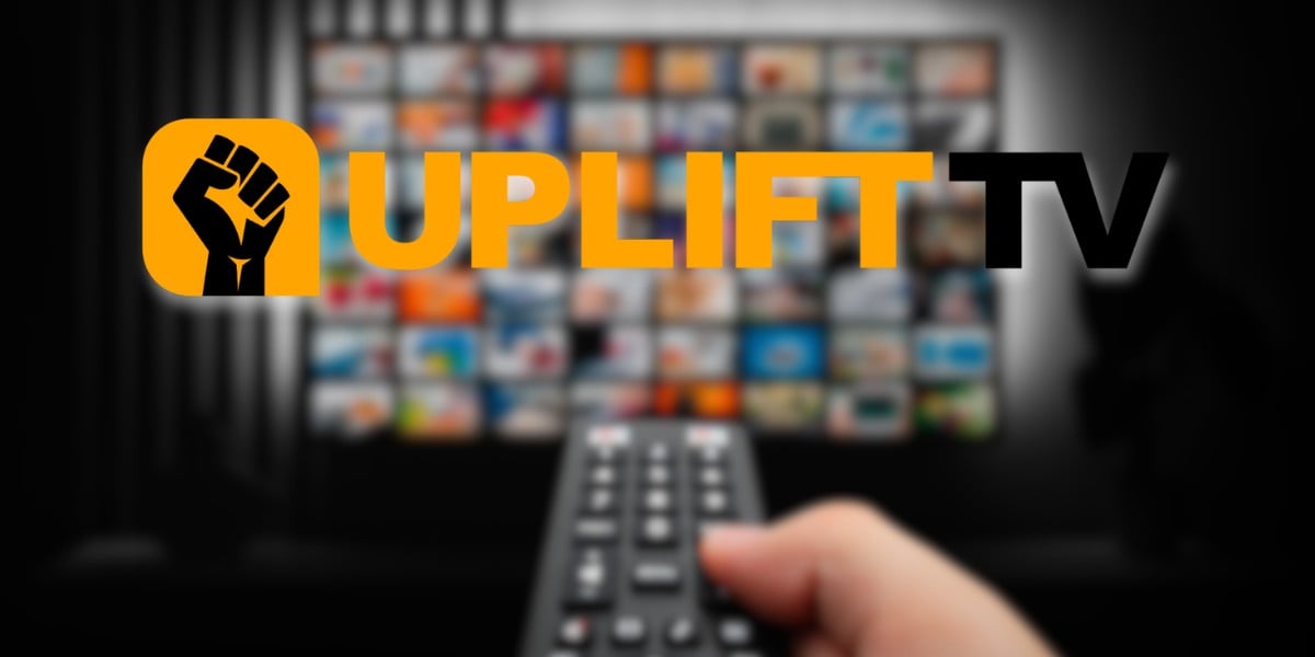 Uplift TV Launches A Free Streaming Network