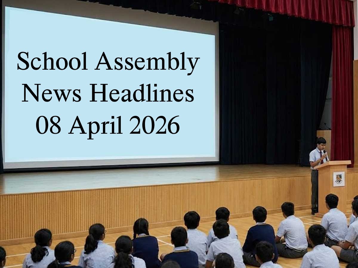 School Assembly Headlines for April 8