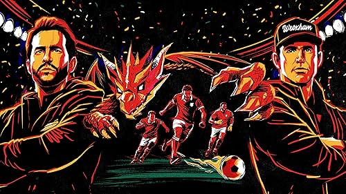 Welcome To Wrexham Returns With More Heart And High Stakes