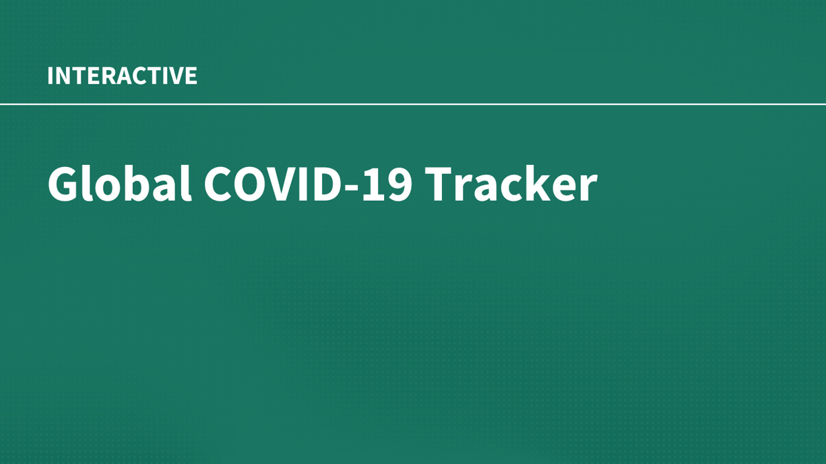 Global COVID-19 Tracker Updates Cases, Deaths