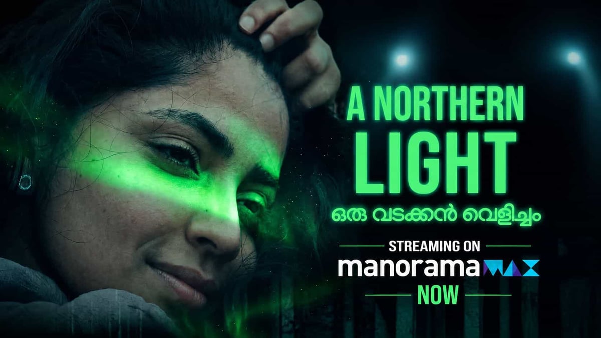 A Northern Light Now Streaming on ManoramaMAX
