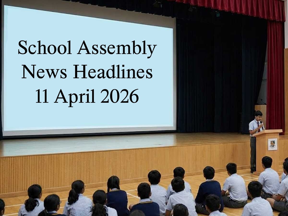 April 11 School Assembly News Roundup